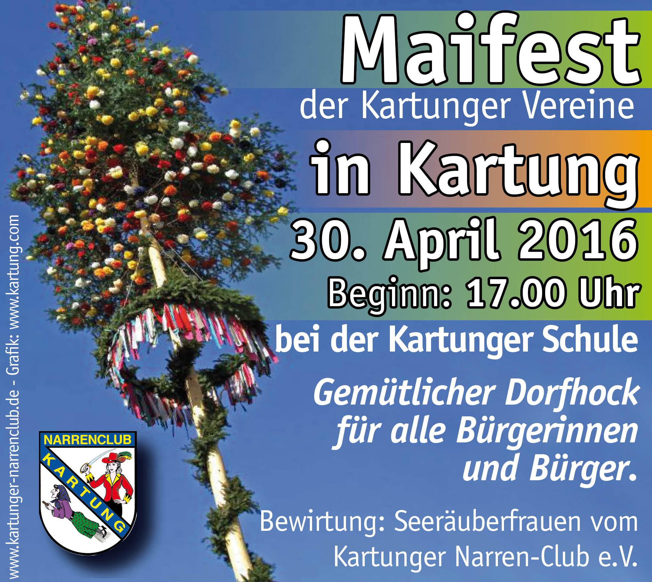 Maifest in Kartung bei der Kartunger Schule, 30.4.2016, 17.00 Uhr